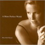 Mary Beth Maziarz album A More Perfect World