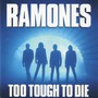 Ramones album Too Tough To Die