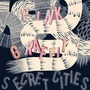 Secret Cities album Pink Graffiti