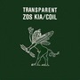 Zos Kia/Coil album Transparent