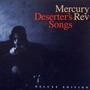 Mercury Rev album Deserter's Songs (Deluxe Edition)