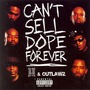 Dead Prez & Outlawz album Can't Sell Dope Forever