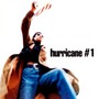 Hurricane #1 album Hurricane #1