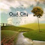 Owl City album All Things Bright And Beautiful