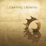 Casting Crowns album Casting Crowns