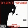 Scarface album Balls And My Word