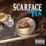 Scarface album The Fix