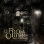 Us, From Outside album Inspired By The Threat Of Failure