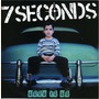 7 Seconds album Good To Go