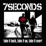 7 Seconds album Take It Back, Take It On, Take It Over
