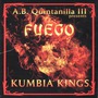 A.B. Quintanilla Y Los Kumbia Kings album Fuego