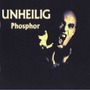 Unheilig album Phosphor