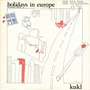KUKL album Holidays In Europe (The Naughty Nought)
