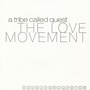 A Tribe Called Quest album The Love Movement