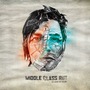 Middle Class Rut album No Name No Color