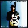 George Thorogood & The Destroyers album Half A Boy/Half A Man
