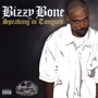 Bizzy Bone album Speaking In Tongues