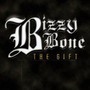 Bizzy Bone album The Gift