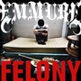 Emmure album Felony