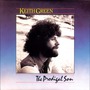 Keith Green album The Prodigal Son