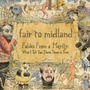Fair To Midland album Fables From A Mayfly: What I Tell You Three Times Is True