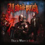 All Shall Perish album This Is Where It Ends