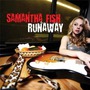Samantha Fish album Runaway