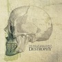 Destrophy album The Way Of Your World