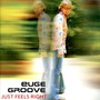 Euge Groove album Just Feels Right