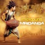 Mayapuris album Mridanga