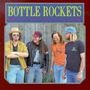 The Bottle Rockets album Bottle Rockets
