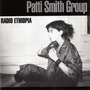 Patti Smith Group album Radio Ethiopia (Re-Issue)