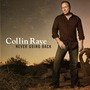 Collin Raye album Never Going Back