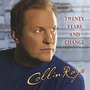 Collin Raye album Twenty Years And Change