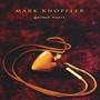 Mark Knopfler album Golden Heart