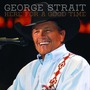 George Strait album Here For A Good Time