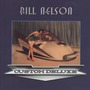 Bill Nelson album Custom Deluxe
