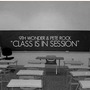 9th Wonder & Pete Rock album Class Is In Session