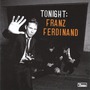 Franz Ferdinand album Tonight: Franz Ferdinand