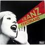 Franz Ferdinand album You Could Have It So Much Better