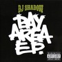 Dj Shadow album Bay Area EP