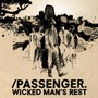 Passenger album Wicked Man's Rest