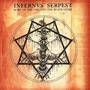 Infernus Serpest album Born Of The Fire And The Black Light
