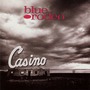 Blue Rodeo album Casino