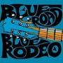 Blue Rodeo album Blue Road