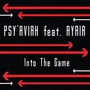 Psy'Aviah album Into The Game