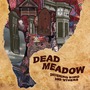 Dead Meadow album Shivering King And Others
