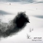 Port-Royal album Dying In Time