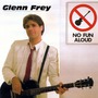 Glenn Frey album No Fun Aloud