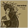 Ojos De Brujo album Corriente VItal: 10 Anos